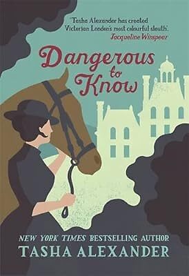 Gefährlich zu wissen (A Lady Emily Mystery), Alexander, Tasha, gebraucht; sehr gutes Buch - Bild 1 von 1