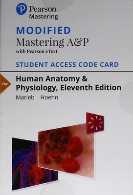 Modified Mastering A&P with Pearson eText -- Standalone Access Card -- for H...
