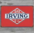 Irving Gas & Oil 8 x 12 Vintage Novelty Metal Sign Made In USA New!