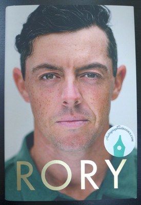 RORY - Alan Shipnuck  AUTOGRAPHED 1ST EDITION McIlroy Golfer NEW SIGNED BOOK