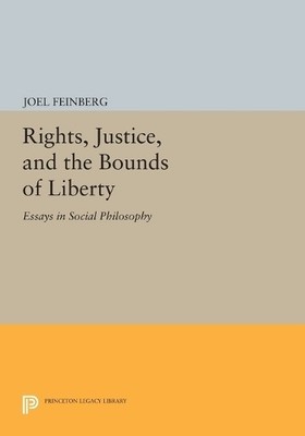 Joel Feinberg Rights, Justice, and the Bounds of Liber (Taschenbuch) (US IMPORT)
