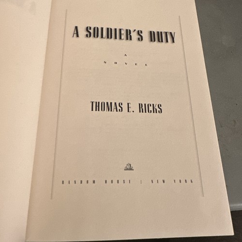 A Soldier's Duty by Thomas E. Ricks 2001 1st Edition Hardcover - Bild 2 von 8
