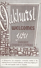 OAKHURST WELCOMES YOU By The Chamber of Commerce Central California 1960 Vintage