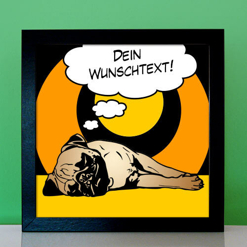 schlafender Mops no.5 Comic mit eigenem Spruch Pop Art Bild Hund Poster Leinwand - Bild 7 von 15