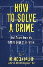 How to Solve a Crime, Professor Angela Gallop,  Ha