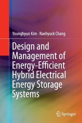 Kim - Design and Management of Energy-Efficient Hybrid Electrical Ener - X555z