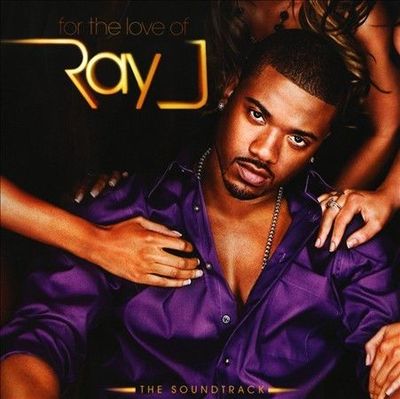 FOR THE LOVE OF RAY J / O.S.T., For the Love of Ray J, Very Good, audioCD