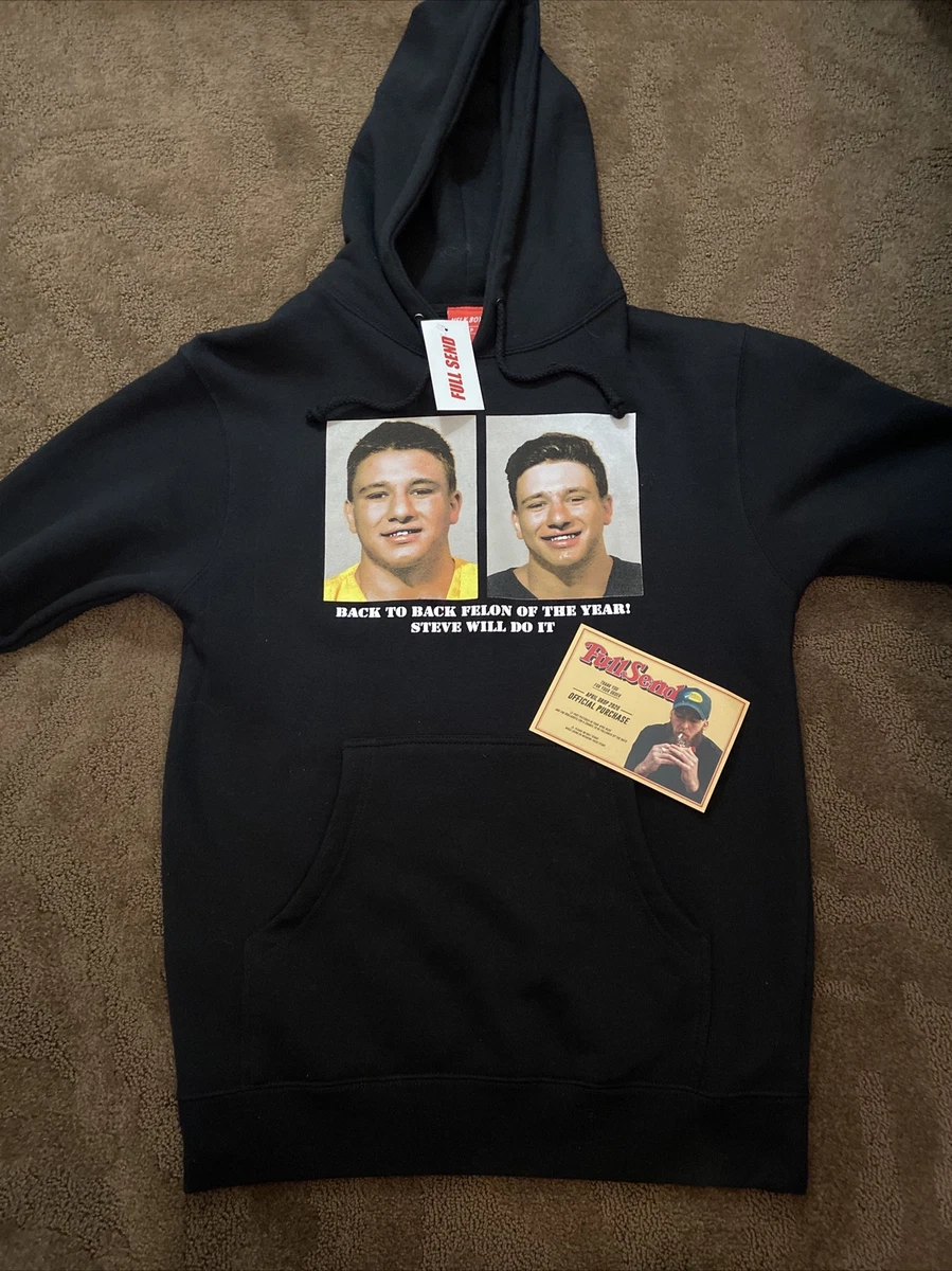 Steve will do it mugshot hoodie clearance