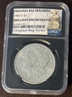 1902 O Morgan Dollar NGC Brilliant Uncirculated. Original Bag Fragment Label.