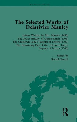 The Selected Works of Delarivier Manley Vol 1 | Ruth Herman (u. a.) | Buch