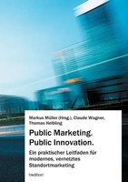 Markus MüLler (U. A.) | Public Marketing. Public Innovation. | Taschenbuch