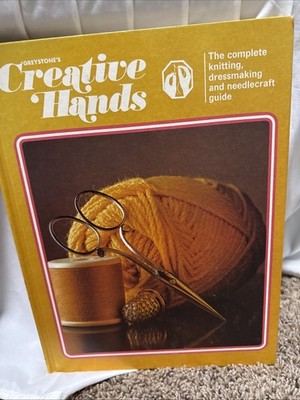 Vintage Greystones Creative Hands Knitting Dressmaking Needlecraft Guide Vol 1