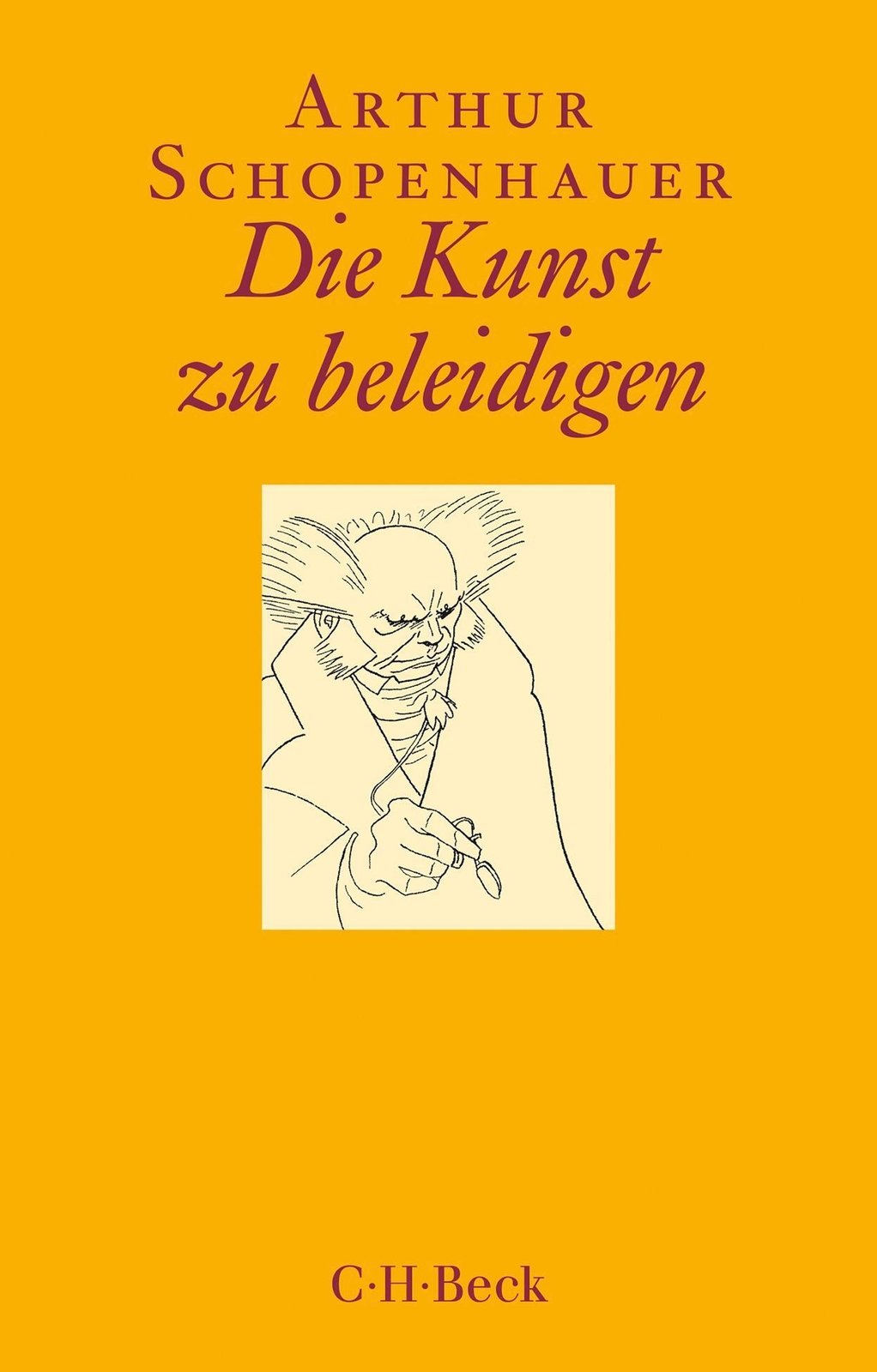 Thumbnail - Die Kunst Zu Beleidigen | Arthur Schopenhauer | Taschenbuch |