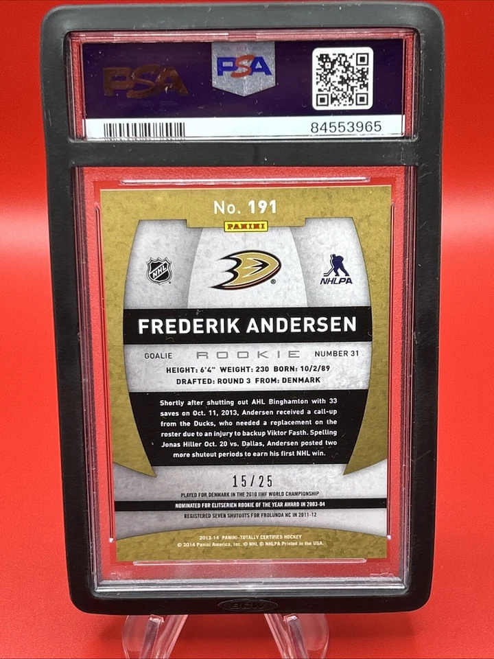 FREDERIK ANDERSEN 2013 Totally Certified Mirror Platinum RC 15/25 PSA 10 POP 1 - Image 2 of 3