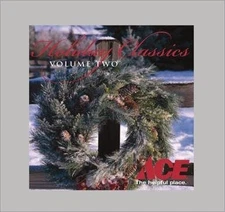 Holiday Classics Volume Two from ACE Hardware for Children's Miracle Network