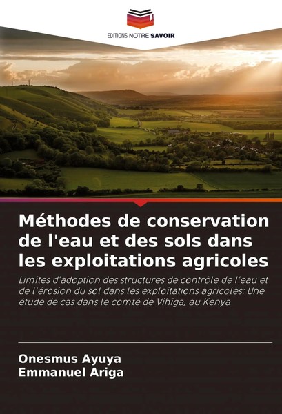 Onesmus Ayuya (U. A.) | MéThodes De Conservation De L'eau Et Des Sols Dans...-image