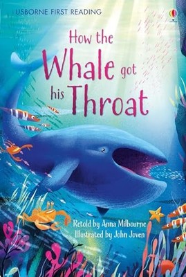 How The Whale Got His Throat (Picture Books) by Milbourne, Anna 1409596753