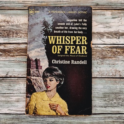 Whisper of Fear by Christine Randell Vtg 1966 PB 1st Print Gothic Romance Suspen
