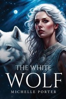 Michelle Porter | The White Wolf | Taschenbuch | Englisch (2024)