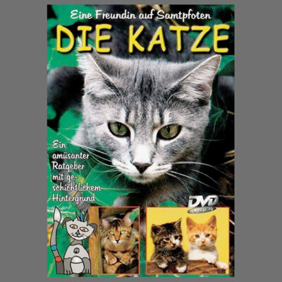 DVD · Die Katze · Eine Freundin auf Samtpfoten · Ein amüsanter Ratgeber