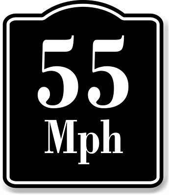 55 Miles Per Hour MPH BLACK Aluminum Composite Sign | eBay
