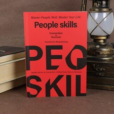 People Skills: Master the Art of Connection and Social Intelligence