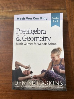 Math You Can Play Ser.: Prealgebra Geometry Math Games for Middle School