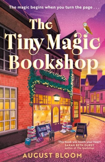 The Tiny Magic Bookshop (The Tiny Magic series, Book 1) by August Bloom