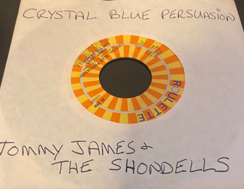 TOMMY JAMES - CRYSTAL BLUE PERSUASION/I'm Alive-Roulett R7050 (1968) 45 RPM-Exc