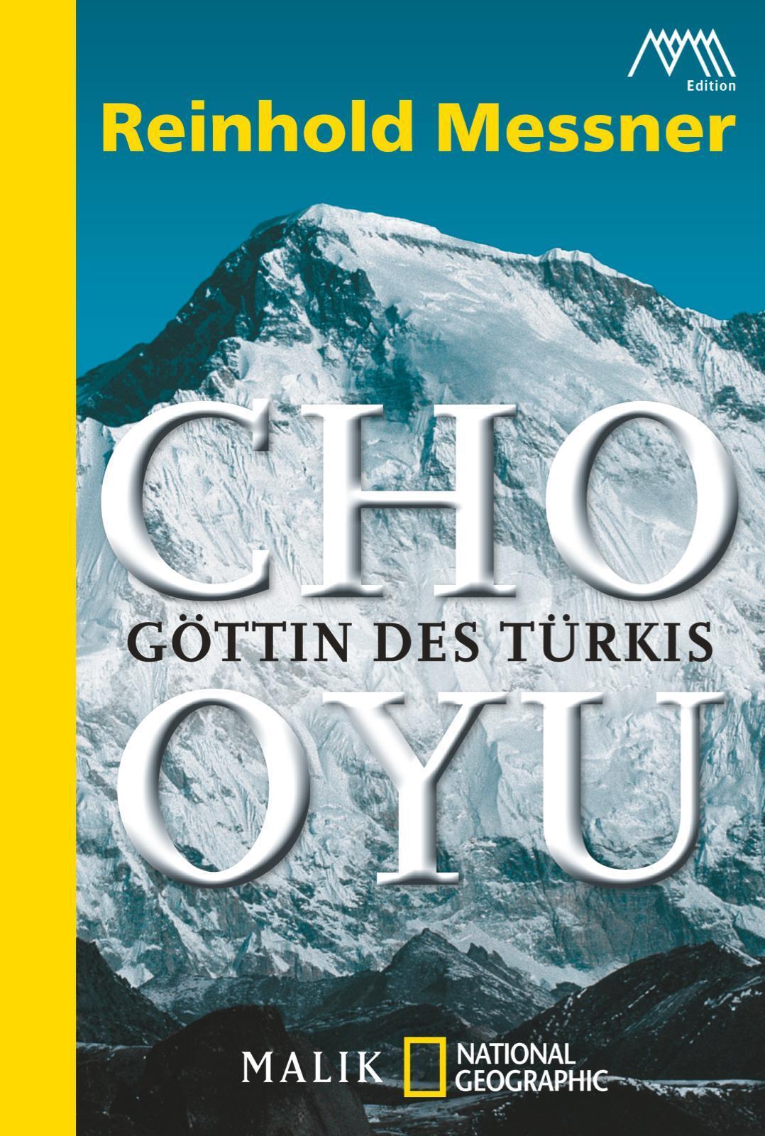 Thumbnail - Cho Oyu Göttin Des Türkis Reinhold Messner Taschenbuch 224 S. Deutsch