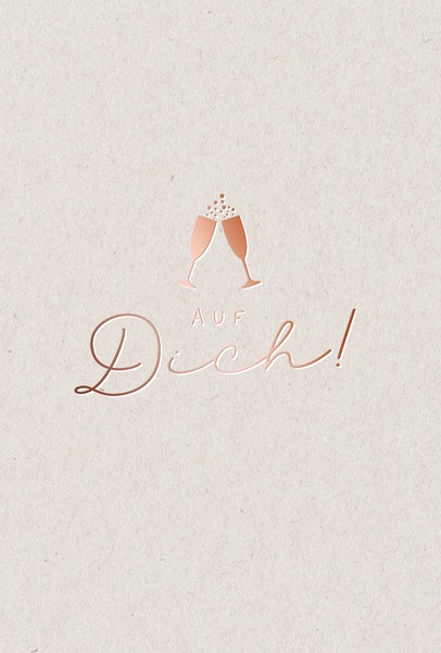 Allgemeine WüNsche „Auf Dich“ Karte Mit Briefumschlag Auf Dich! SektgläSer-image