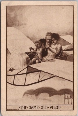 Vintage 1910 Romance Postcard ''THE SAME OLD PILOT'' Cupid / Couple in Airplane