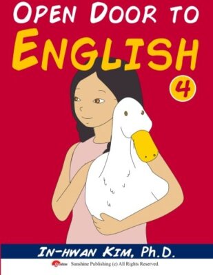 Open Door to English Book 4: Learn English through Musical Dialogues: Volume-,