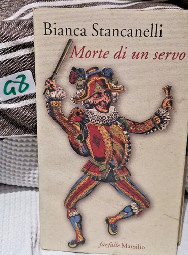 BIANCA TOD DI UN SERVO MARSILIO 2000 I° EDIZ. SCHMETTERLING