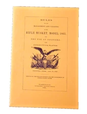 RIFLE MUSKET, MODEL 1863 Rules For The Management  HISTORICAL 3 BKS FOR  $3
