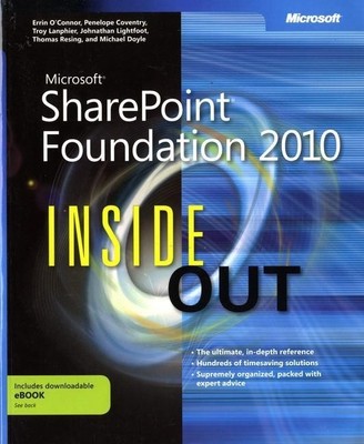 O'Connor: Microsoft SharePoint Foundation 2010 Inside Out, Erin O'Connor, P ...