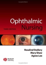 Ophthalmic Nursing Paperback Agnes, Stollery, Rosalind, Shaw, Mar