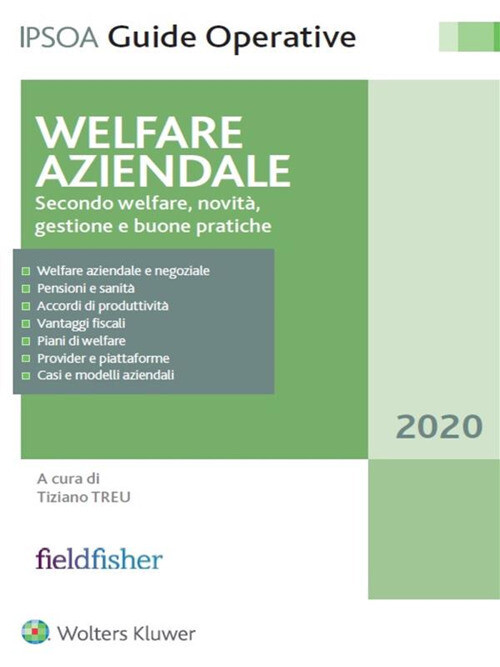 WELFARE AZIENDALE. SECONDO WELFARE, NOVI AA.VV.