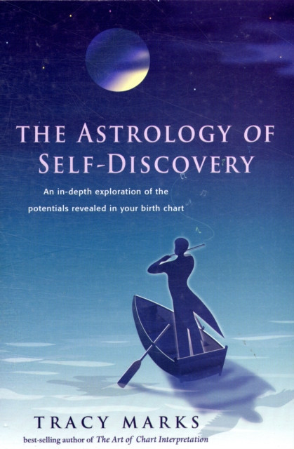 Astrology of Self Discovery by Tracy  Marks (Paperback Book)
