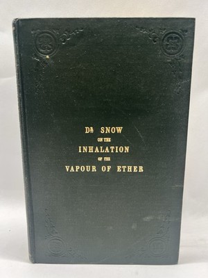 Dr. Snow on the Inhalation of The Vapour Of Ether