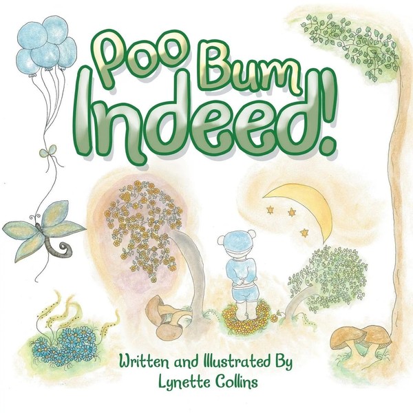 Lynette Collins | Poo Bum Indeed! | Taschenbuch | Englisch (2018) | Xlibris Au-image