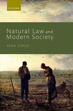 Natural Law and Modern Society by Sean Coyle (English) Hardcover Book