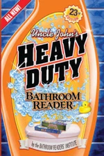 Uncle John's Heavy Duty Bathroom Reader (Uncle John's Bath - VERY GOOD