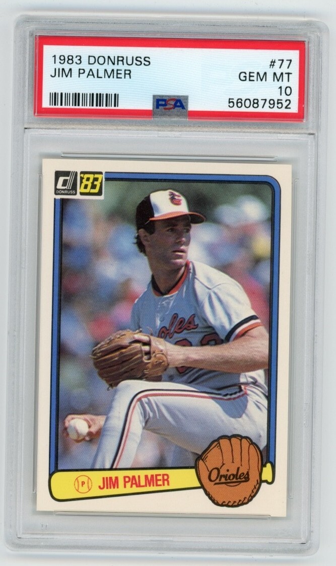 1983 Donruss #77 Jim Palmer Baltimore Orioles HOF PSA 10 Gem Mint