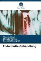 Munish Goel (U. A.) | Endodontie-Behandlung | Taschenbuch | Deutsch (2023)