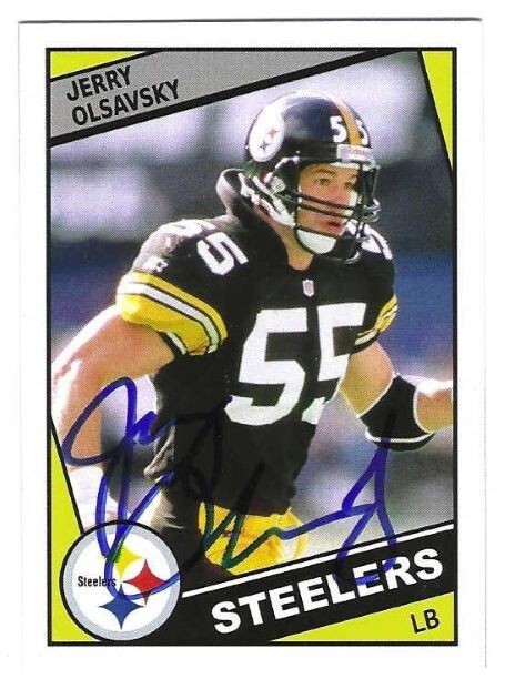 Autographed JERRY OLSAVSKY Custom  Steelers card w/Show Ticket