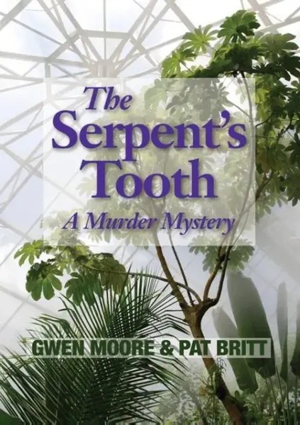 Gwen Moore (U. A.) | The Serpent's Tooth | Taschenbuch | Englisch (2014)-image