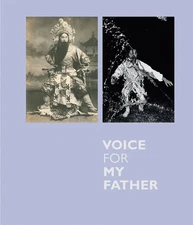 Michael Chow: Voice for My Father by Marta