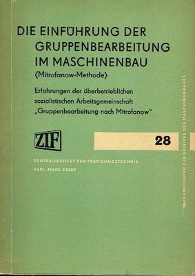 Mitrofanow Einführung der Gruppenbearbeitung im Maschinenbau Fachbuch DDR 1961 - Bild 1 von 2