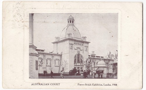Australian Court, Franco British Exhibition 1908 PPC, By Bonnet & Shum, 1909 PMK